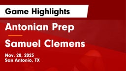 Antonian Prep  vs Samuel Clemens  Game Highlights - Nov. 28, 2023