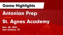 Antonian Prep  vs St. Agnes Academy  Game Highlights - Dec. 30, 2023