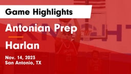 Antonian Prep  vs Harlan  Game Highlights - Nov. 14, 2023