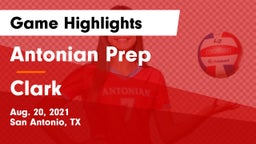 Antonian Prep  vs Clark  Game Highlights - Aug. 20, 2021