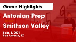 Antonian Prep  vs Smithson Valley  Game Highlights - Sept. 3, 2021