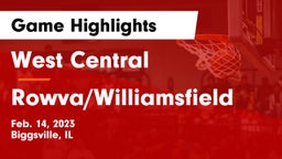 West Central  vs Rowva/Williamsfield  Game Highlights - Feb. 14, 2023