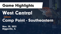 West Central  vs Camp Point - Southeastern Game Highlights - Nov. 20, 2023