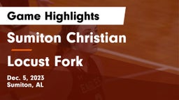 Sumiton Christian  vs Locust Fork  Game Highlights - Dec. 5, 2023