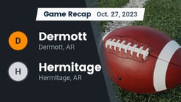 Recap: Dermott  vs. Hermitage   2023