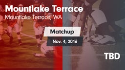 Matchup: Mountlake Terrace vs. TBD 2016
