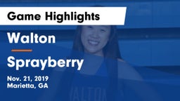 Walton  vs Sprayberry  Game Highlights - Nov. 21, 2019