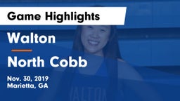 Walton  vs North Cobb  Game Highlights - Nov. 30, 2019