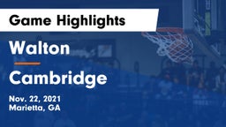 Walton  vs Cambridge Game Highlights - Nov. 22, 2021