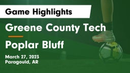 Greene County Tech  vs Poplar Bluff  Game Highlights - March 27, 2023