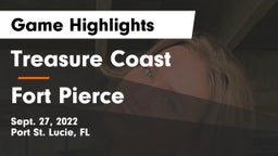 Treasure Coast  vs Fort Pierce  Game Highlights - Sept. 27, 2022