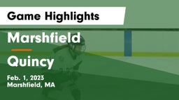 Marshfield  vs Quincy  Game Highlights - Feb. 1, 2023
