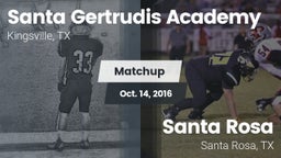 Matchup: Santa Gertrudis vs. Santa Rosa  2016