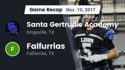 Recap: Santa Gertrudis Academy vs. Falfurrias  2017