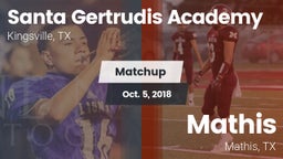 Matchup: Santa Gertrudis vs. Mathis  2018