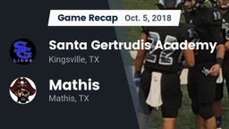 Recap: Santa Gertrudis Academy vs. Mathis  2018