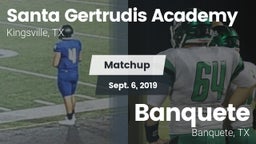 Matchup: Santa Gertrudis vs. Banquete  2019