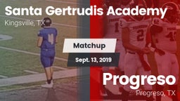 Matchup: Santa Gertrudis vs. Progreso  2019