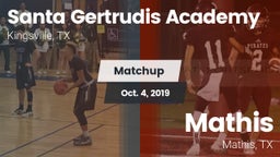 Matchup: Santa Gertrudis vs. Mathis  2019