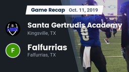 Recap: Santa Gertrudis Academy vs. Falfurrias  2019