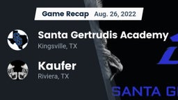 Recap: Santa Gertrudis Academy vs. Kaufer  2022