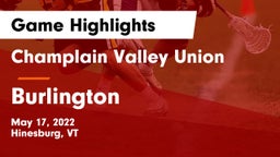 Champlain Valley Union  vs Burlington   Game Highlights - May 17, 2022