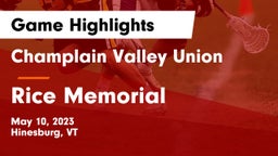Champlain Valley Union  vs Rice Memorial   Game Highlights - May 10, 2023