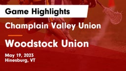 Champlain Valley Union  vs Woodstock Union  Game Highlights - May 19, 2023