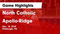 North Catholic  vs Apollo-Ridge  Game Highlights - Dec. 18, 2018