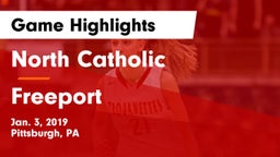 North Catholic  vs Freeport  Game Highlights - Jan. 3, 2019