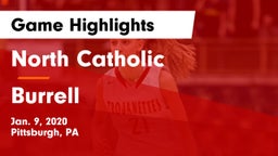 North Catholic  vs Burrell  Game Highlights - Jan. 9, 2020