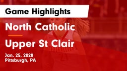 North Catholic  vs Upper St Clair Game Highlights - Jan. 25, 2020