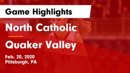 North Catholic  vs Quaker Valley  Game Highlights - Feb. 20, 2020