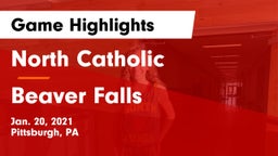 North Catholic  vs Beaver Falls  Game Highlights - Jan. 20, 2021