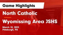 North Catholic  vs Wyomissing Area JSHS Game Highlights - March 18, 2023