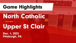 North Catholic  vs Upper St Clair Game Highlights - Dec. 1, 2023