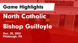 North Catholic  vs Bishop Guilfoyle Game Highlights - Dec. 28, 2023