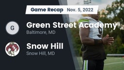 Recap: Green Street Academy  vs. Snow Hill  2022