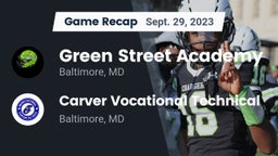 Recap: Green Street Academy  vs. Carver Vocational Technical  2023