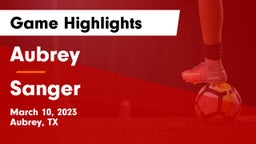 Aubrey  vs Sanger  Game Highlights - March 10, 2023
