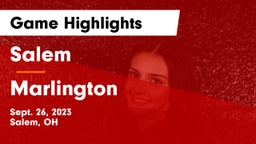 Salem  vs Marlington  Game Highlights - Sept. 26, 2023