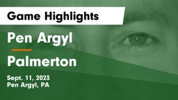 Pen Argyl  vs Palmerton  Game Highlights - Sept. 11, 2023