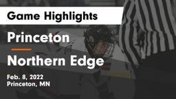 Princeton  vs Northern Edge Game Highlights - Feb. 8, 2022