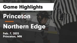 Princeton  vs Northern Edge Game Highlights - Feb. 7, 2023