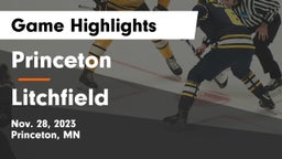 Princeton  vs Litchfield  Game Highlights - Nov. 28, 2023