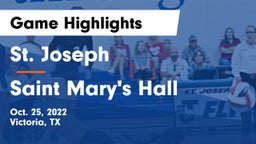 St. Joseph  vs Saint Mary's Hall  Game Highlights - Oct. 25, 2022