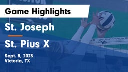 St. Joseph  vs St. Pius X  Game Highlights - Sept. 8, 2023