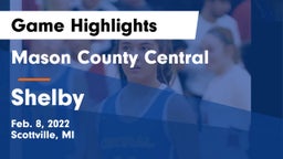 Mason County Central  vs Shelby  Game Highlights - Feb. 8, 2022