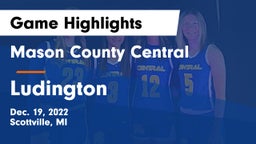 Mason County Central  vs Ludington  Game Highlights - Dec. 19, 2022