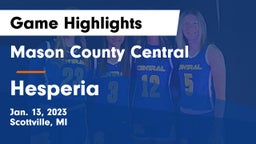 Mason County Central  vs Hesperia  Game Highlights - Jan. 13, 2023